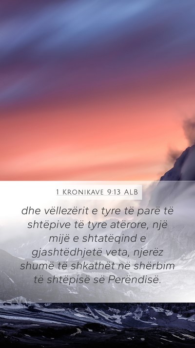 1 Kronikave 9:13 ALB Bible Verse Image