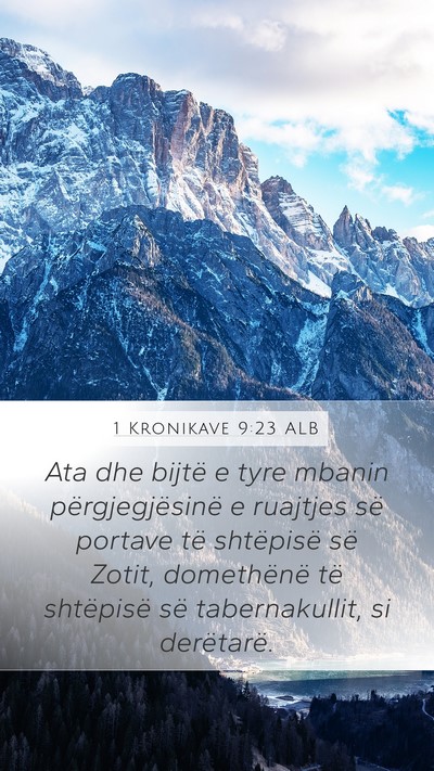 1 Kronikave 9:23 ALB Bible Verse Image