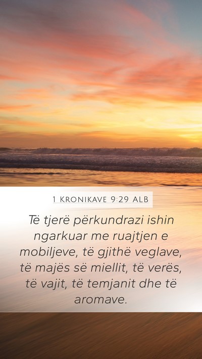 1 Kronikave 9:29 ALB Bible Verse Image