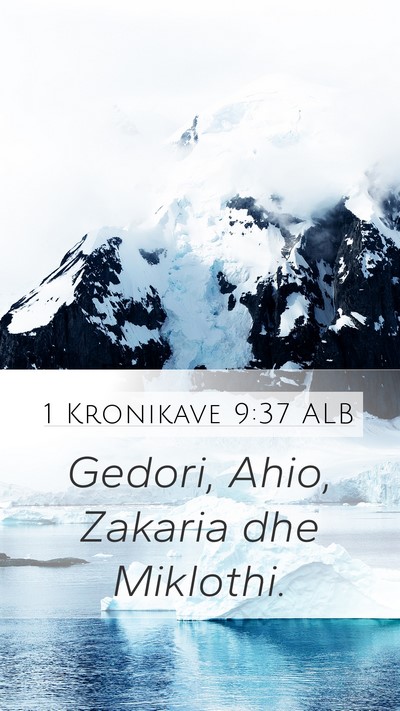 1 Kronikave 9:37 ALB Bible Verse Image