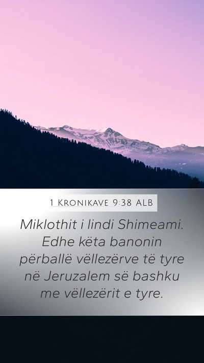 1 Kronikave 9:38 ALB Bible Verse Image