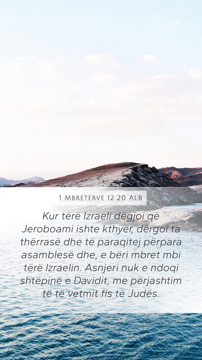 1 Mbretërve 12:20 ALB Bible Verse Image