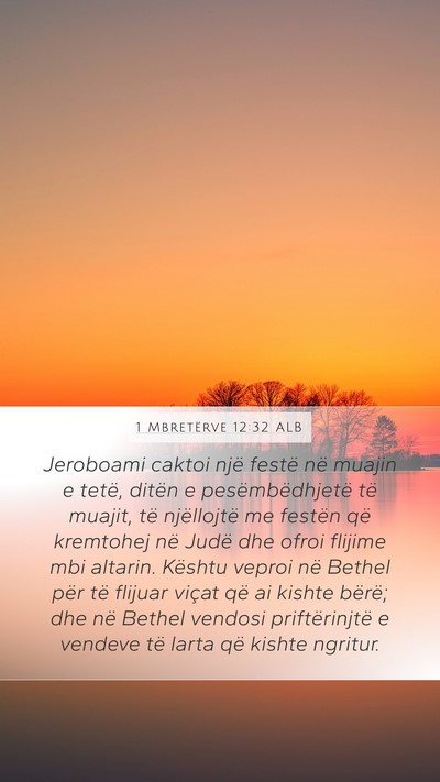 1 Mbretërve 12:32 ALB Bible Verse Image