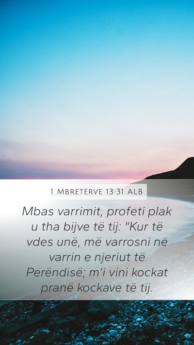1 Mbretërve 13:31 ALB Bible Verse Image