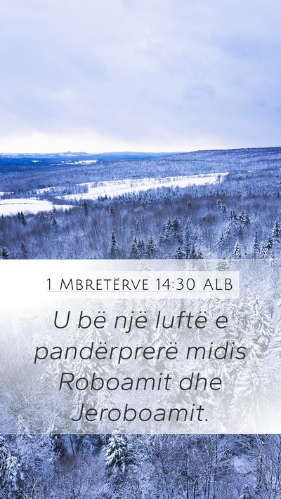1 Mbretërve 14:30 ALB Bible Verse Image