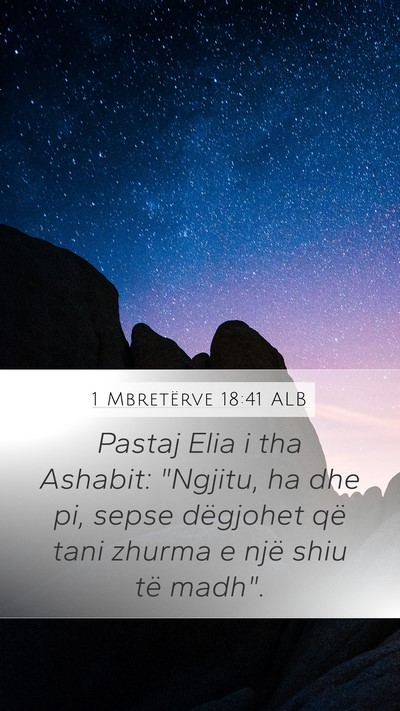 1 Mbretërve 18:41 ALB Bible Verse Image