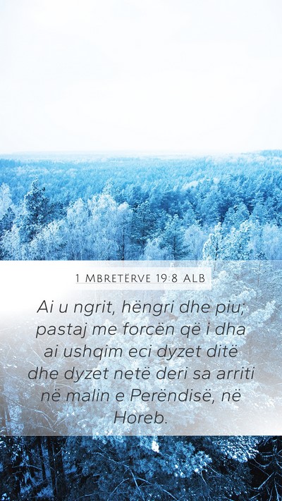 1 Mbretërve 19:8 ALB Bible Verse Image
