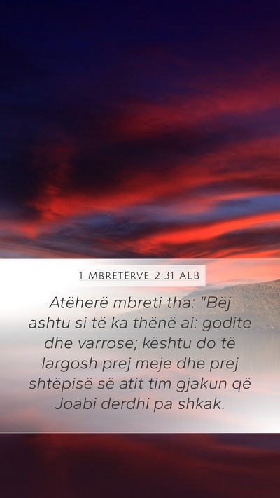 1 Mbretërve 2:31 ALB Bible Verse Image