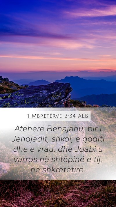 1 Mbretërve 2:34 ALB Bible Verse Image