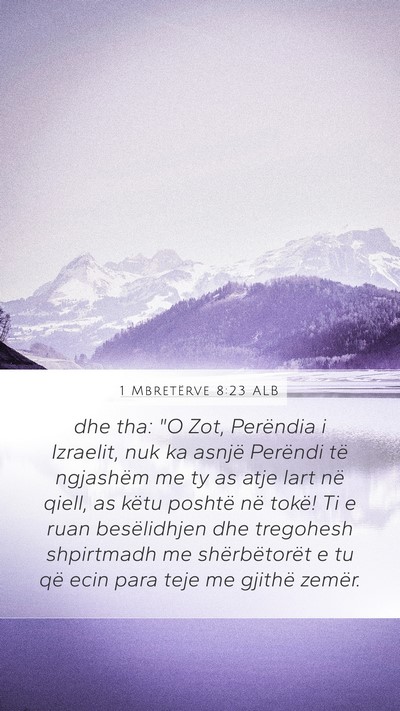 1 Mbretërve 8:23 ALB Bible Verse Image