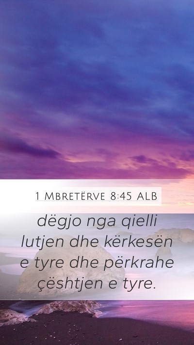 1 Mbretërve 8:45 ALB Bible Verse Image