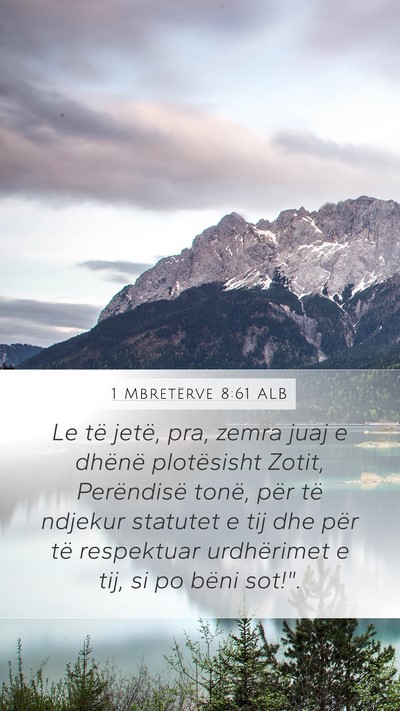 1 Mbretërve 8:61 ALB Bible Verse Image