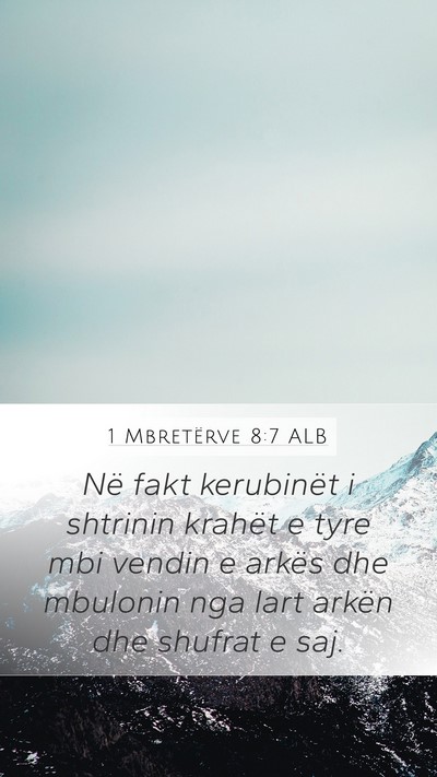 1 Mbretërve 8:7 ALB Bible Verse Image