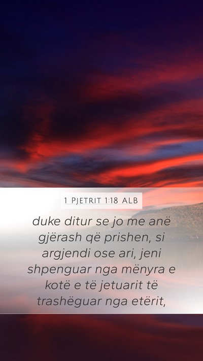 1 Pjetrit 1:18 ALB Bible Verse Image