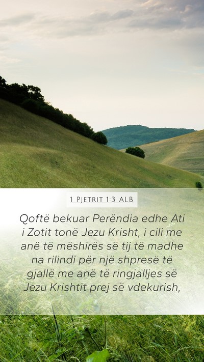 1 Pjetrit 1:3 ALB Bible Verse Image