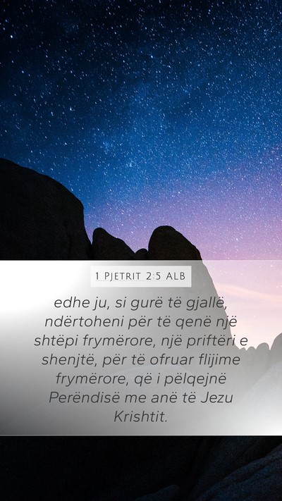 1 Pjetrit 2:5 ALB Bible Verse Image