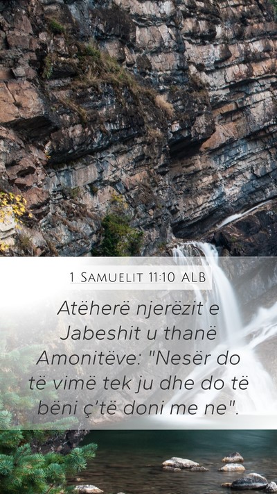 1 Samuelit 11:10 ALB Mobile Phone Wallpaper - Atëherë njerëzit e Jabeshit u thanë - Mobile Bible Verse Wallpaper