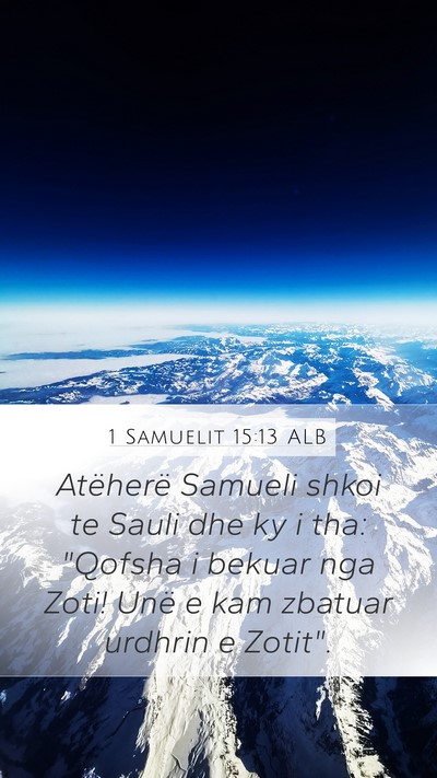 1 Samuelit 15:13 ALB Bible Verse Image