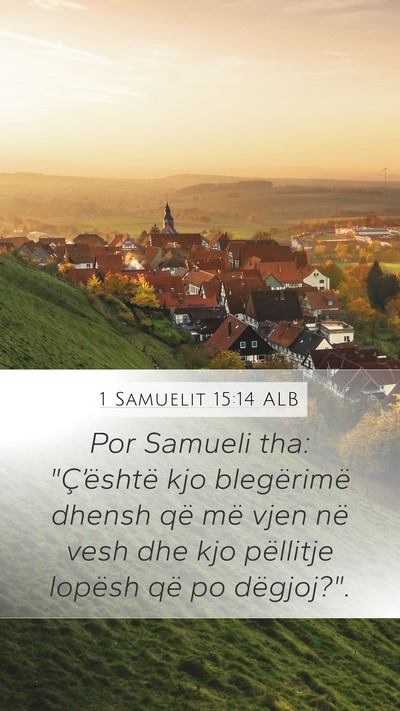 1 Samuelit 15:14 ALB Bible Verse Image