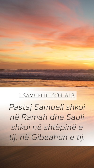 1 Samuelit 15:34 ALB Bible Verse Image