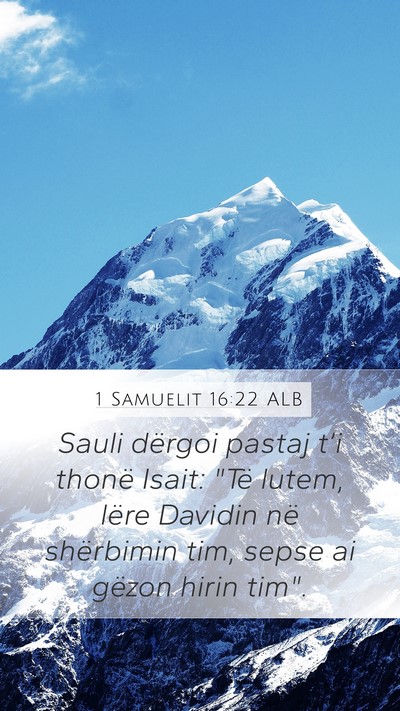 1 Samuelit 16:22 ALB Bible Verse Image