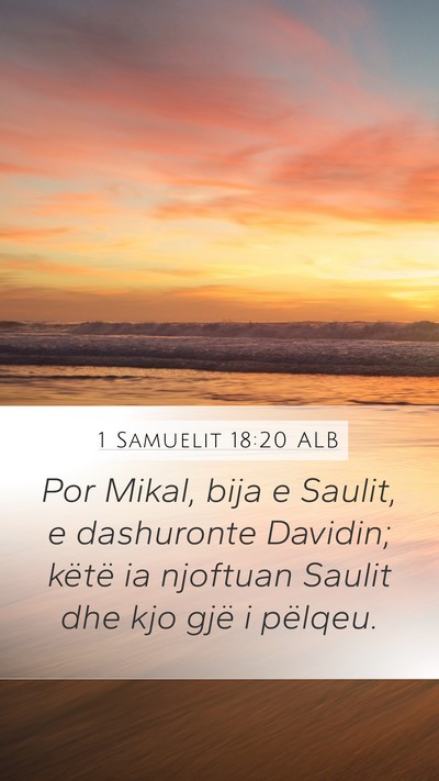 1 Samuelit 18:20 ALB Bible Verse Image