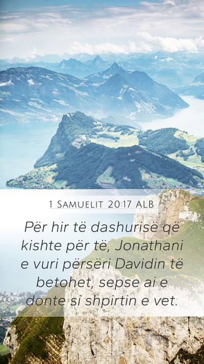 1 Samuelit 20:17 ALB Bible Verse Image