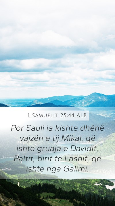 1 Samuelit 25:44 ALB Bible Verse Image
