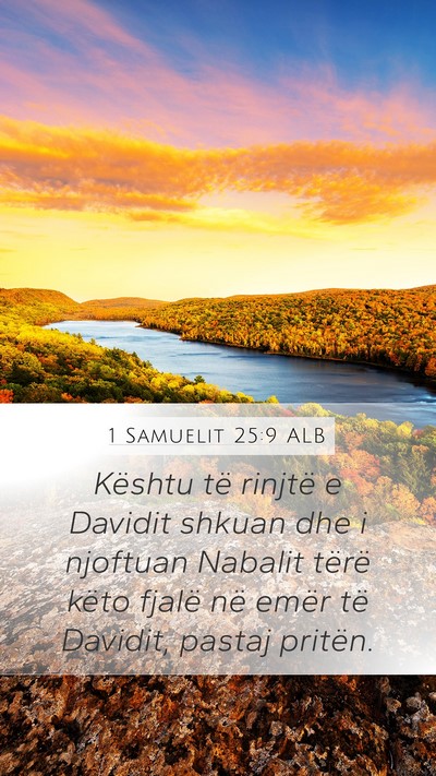 1 Samuelit 25:9 ALB Mobile Phone Wallpaper - Kështu të rinjtë e Davidit shkuan dhe i - Mobile Bible Verse Wallpaper