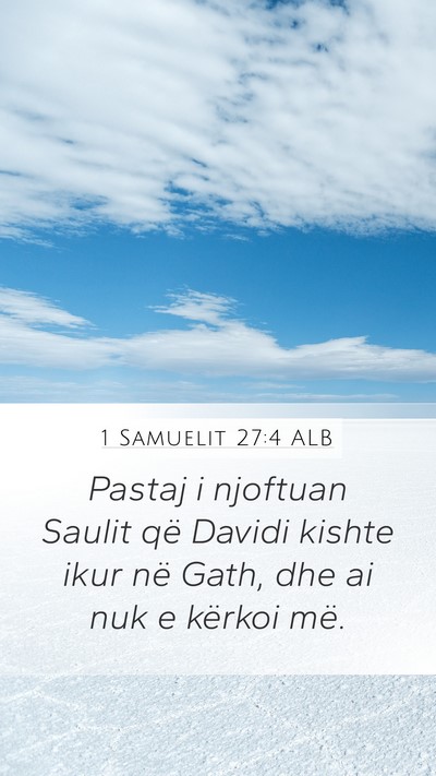 1 Samuelit 27:4 ALB Bible Verse Image