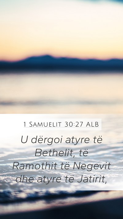 1 Samuelit 30:27 ALB Bible Verse Image