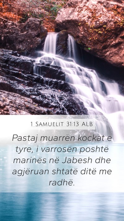 1 Samuelit 31:13 ALB Bible Verse Image
