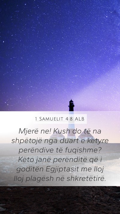 1 Samuelit 4:8 ALB Bible Verse Image