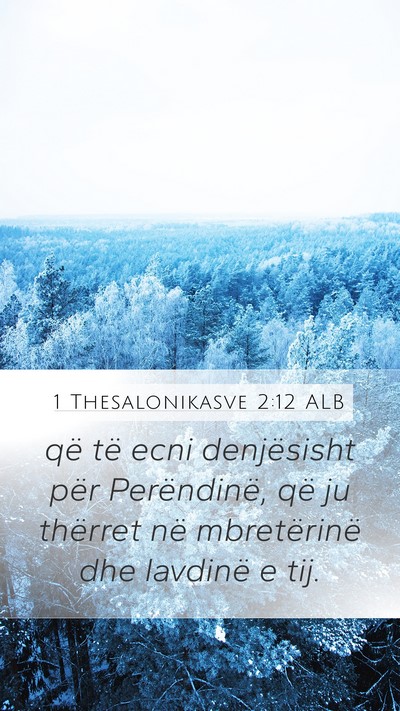 1 Thesalonikasve 2:12 ALB Bible Verse Image