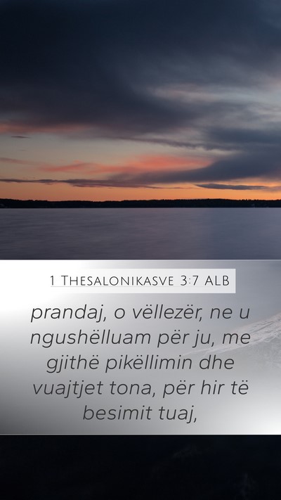 1 Thesalonikasve 3:7 ALB Bible Verse Image
