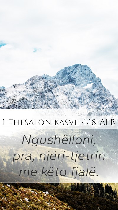 1 Thesalonikasve 4:18 ALB Bible Verse Image