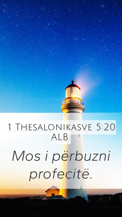 1 Thesalonikasve 5:20 ALB Bible Verse Image