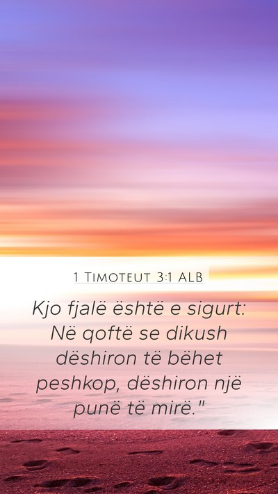 1 Timoteut 3:1 ALB Bible Verse Image