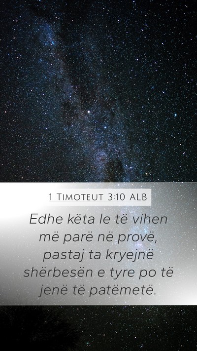 1 Timoteut 3:10 ALB Bible Verse Image