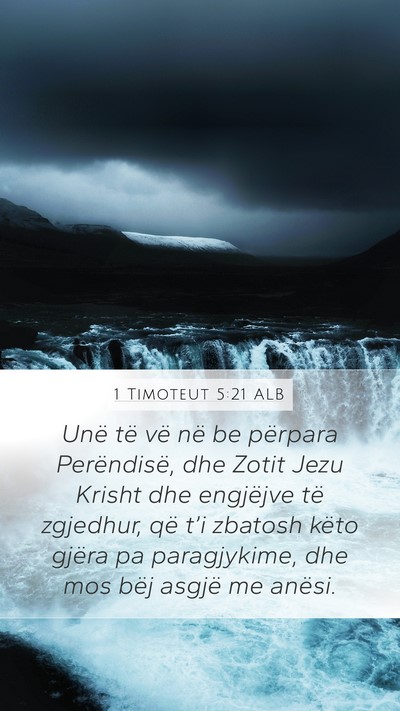 1 Timoteut 5:21 ALB Bible Verse Image