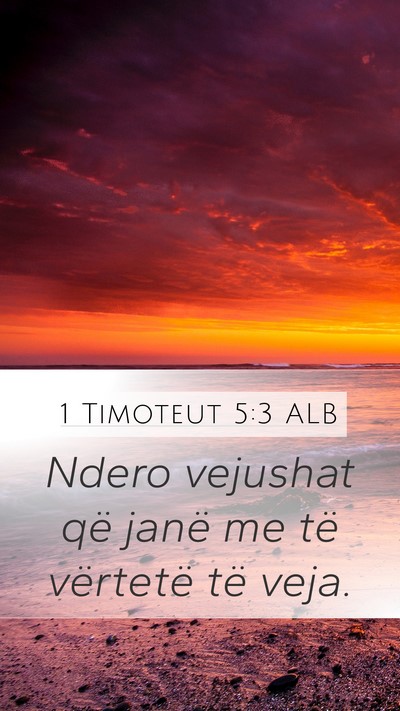 1 Timoteut 5:3 ALB Bible Verse Image