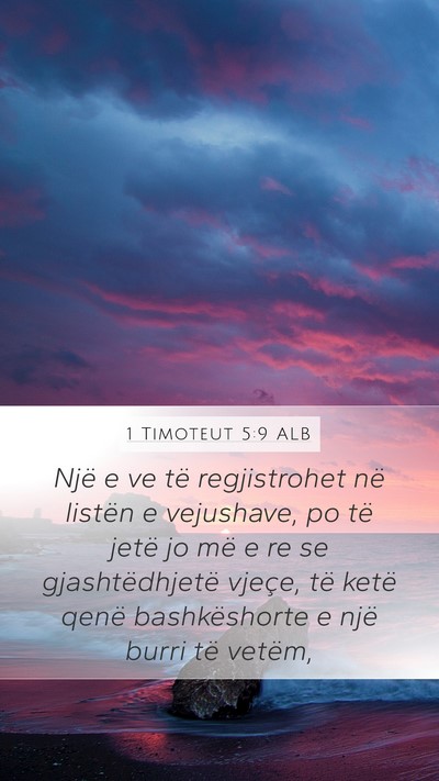 1 Timoteut 5:9 ALB Bible Verse Image
