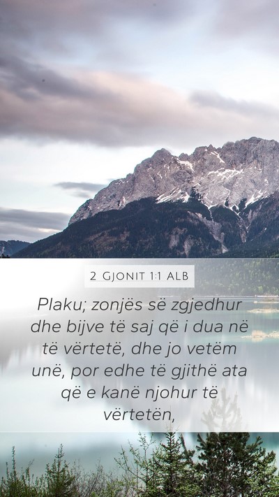 2 Gjonit 1:1 ALB Bible Verse Image