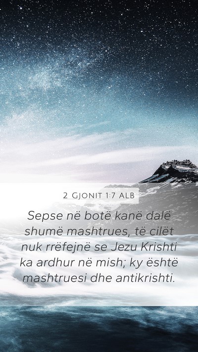 2 Gjonit 1:7 ALB Bible Verse Image