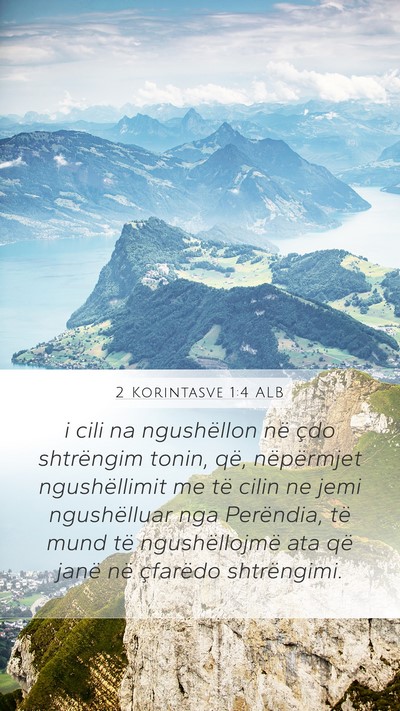 2 Korintasve 1:4 ALB Bible Verse Image