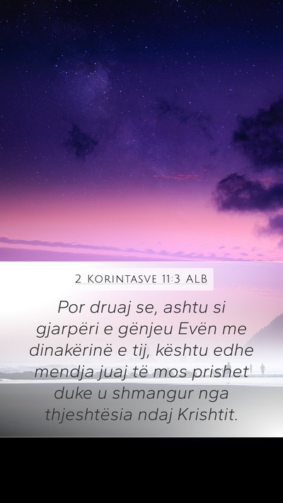 2 Korintasve 11:3 ALB Bible Verse Image