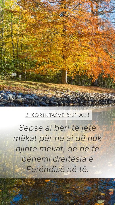 2 Korintasve 5:21 ALB Bible Verse Image