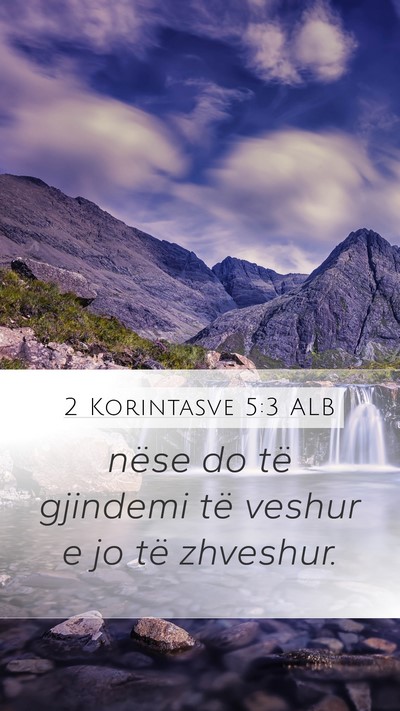 2 Korintasve 5:3 ALB Bible Verse Image