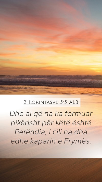 2 Korintasve 5:5 ALB Bible Verse Image