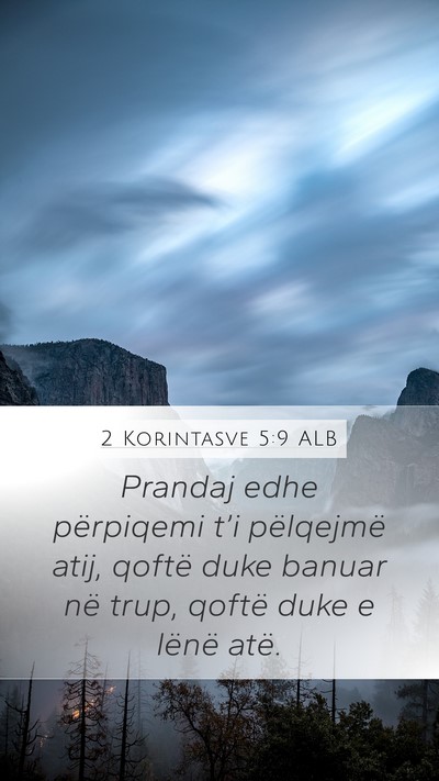 2 Korintasve 5:9 ALB Bible Verse Image